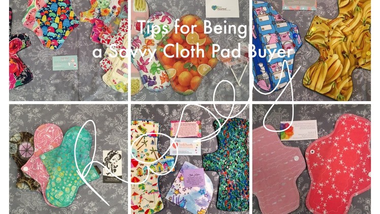 My Tips for Being a Savvy Cloth Pad Shopper