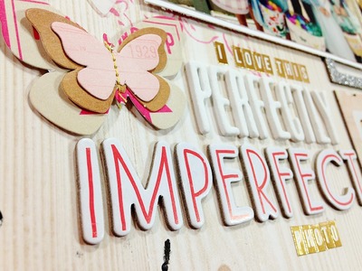 Process Video #39 - Perfectly Imperfect