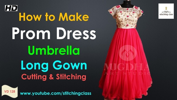 Prom Dress Cutting and Stitching || Long Gown Cutting and Stitching ||