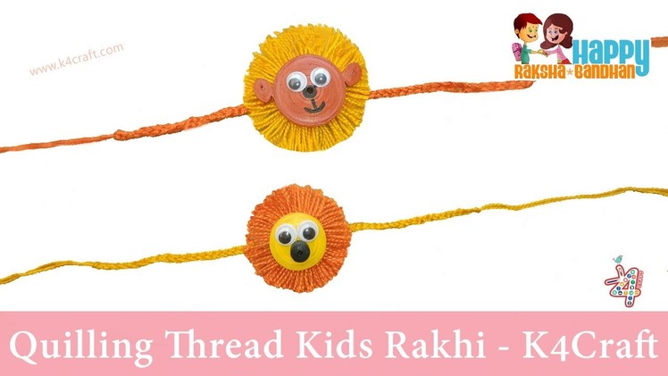 Quilling thread kids Rakhi for Raksha Bandhan at Home - Easy Steps