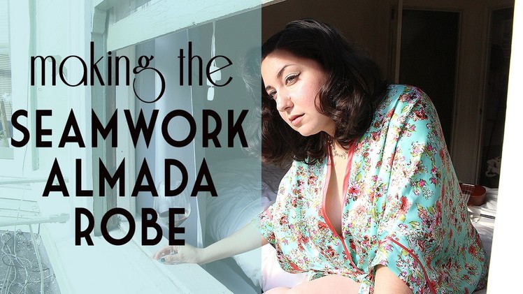 Sewing The Seamwork Almada Robe | Vintage on Tap