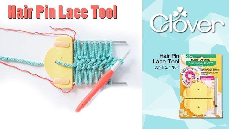Tool School: Hair Pin Lace Tool