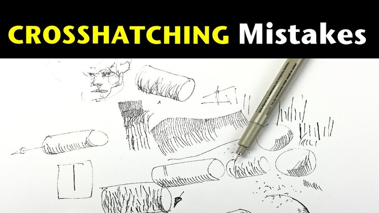Top 3 Cross Hatching Mistakes | Tips on how to avoid them