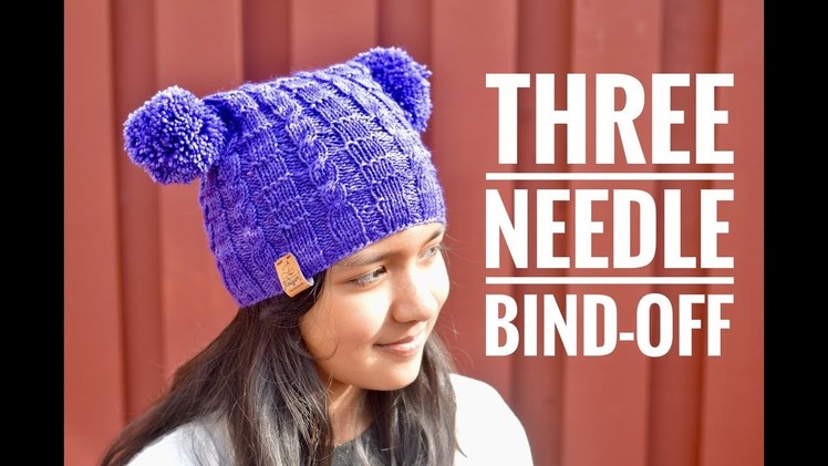 Tutorial #20: Three Needle Bind-Off. Cast-off