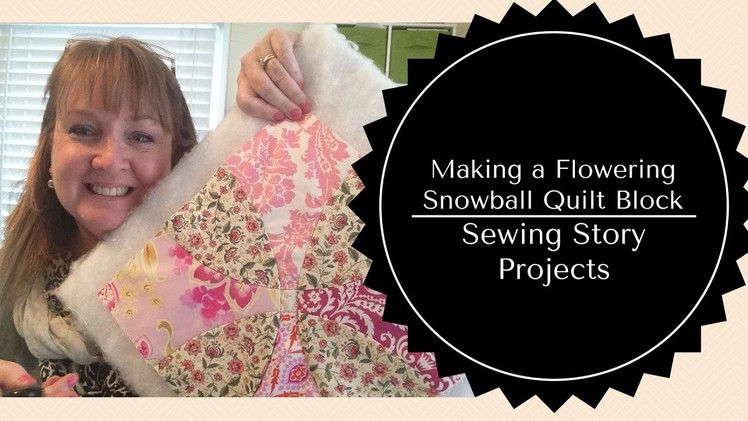 Using my Accuquilt Go to Make a Flowering Snowball Quilt Block