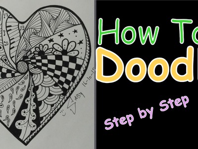 Complex Zentangle Heart for Beginners Speed Drawing Tutorial Doodle Art Step by Step How To Draw
