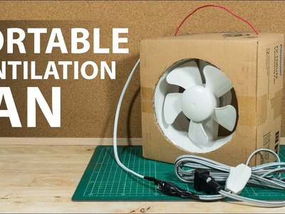 DIY || Portable Ventilation Fan From Its Box