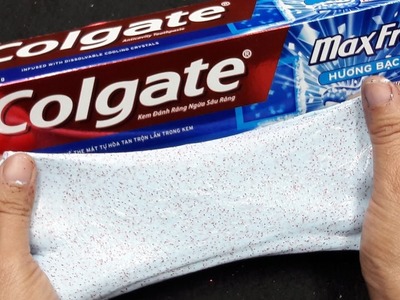 DIY Slime Colgate Toothpaste and Glue, Without Borax ,Baking Soda ,Starch and Detergent