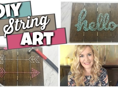DIY String Art Tutorial || Easy, Budget Friendly Craft Idea