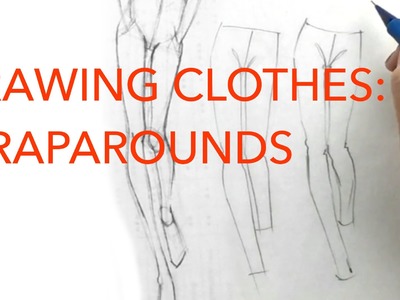 Drawing Clothes 1: Wraparounds