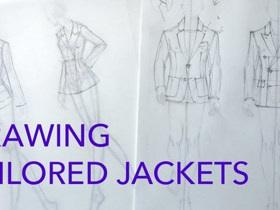 Drawing Clothes 4: Tailored Jackets