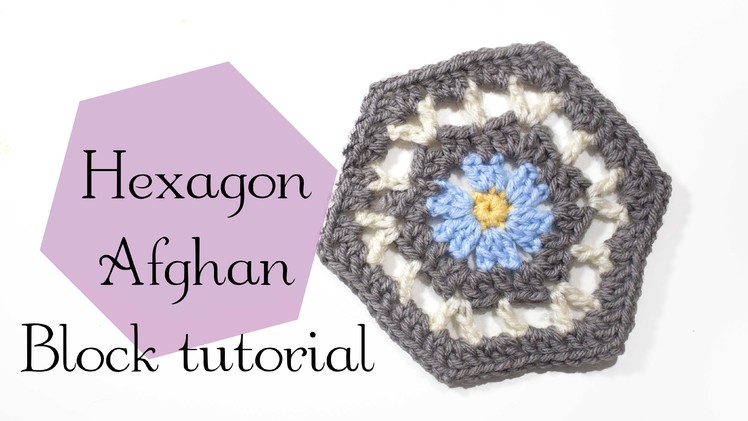 Hexagon Afghan Block Tutorial