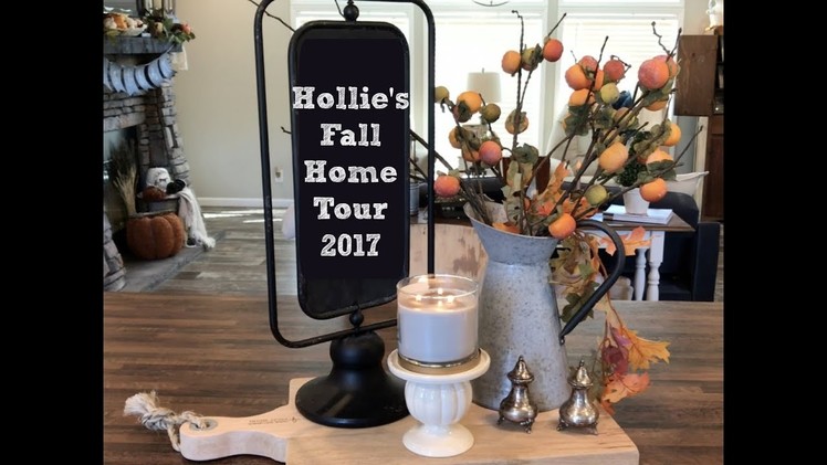 Hollie's Home Fall Tour 2017 {My Cousin Hollie's Home}