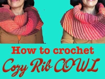 How to crochet RIB COWL
