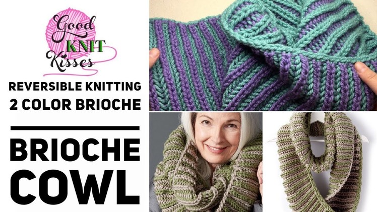 How to Knit 2 color Brioche Cowl made easy