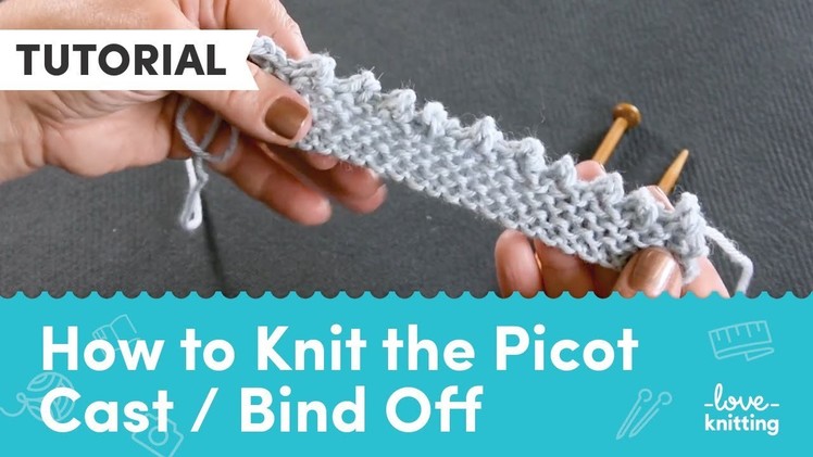 How to Knit the Picot Cast. Bind Off
