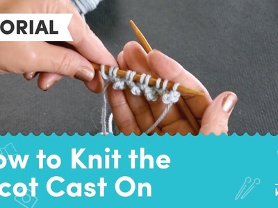 How to Knit the Picot Cast On