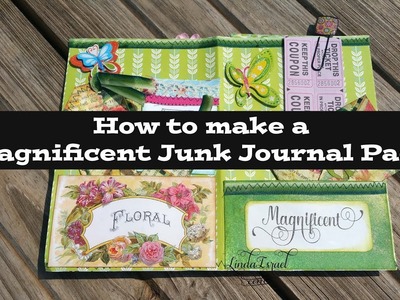 How to make a Magnificent Junk Journal Page
