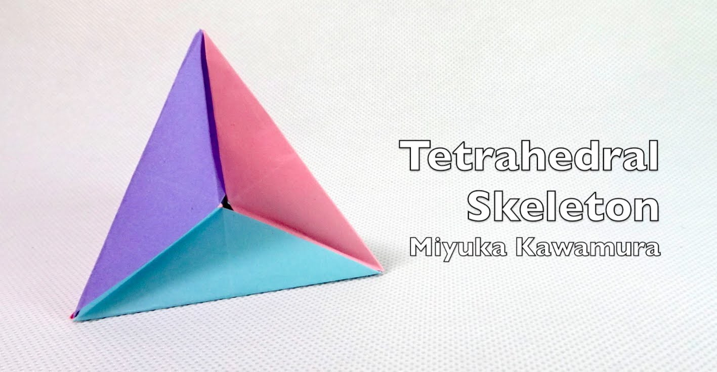 How to make a Paper Tetrahedral Skeleton | Modular Origami