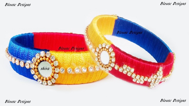 How to make Latest Designer Silk thread bangles