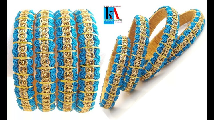 How to Make Silk Thread Fancy Side Bangles using #zari Thread and lace Simple and easy at home