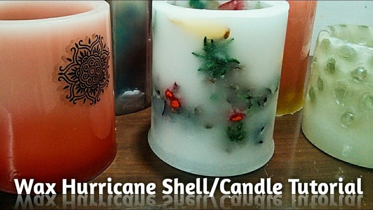 How to make wax hurricane candle