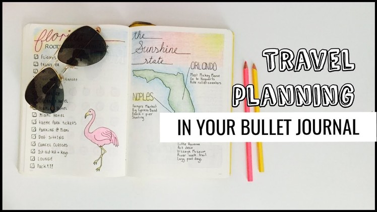 How to travel plan with your Bullet Journal