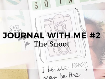 JOURNAL WITH ME #2 || The Snoot