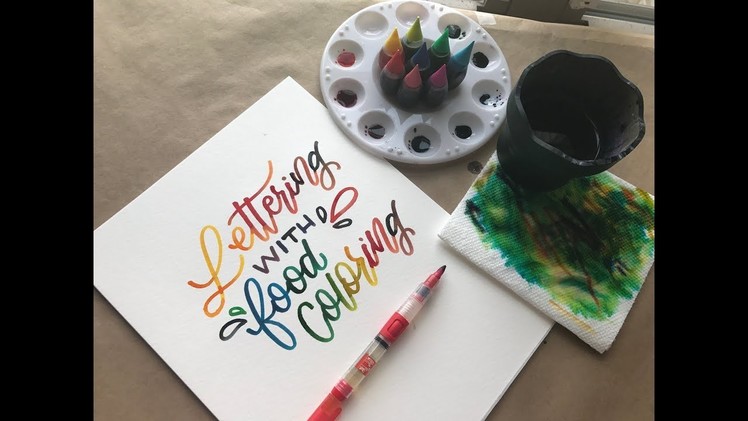 Lettering with Food Coloring