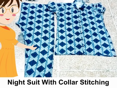 Night Suit With Collar Stitching - Tailoring With Usha