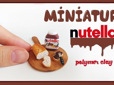 Realistic Miniature Nutella and Bread DIY - Polymer Clay Tutorial