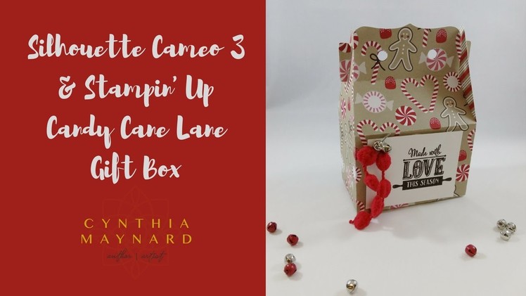 Silhouette Cameo 3 & Stampin' Up Candy Cane Lane Gift Box Jingle Bells