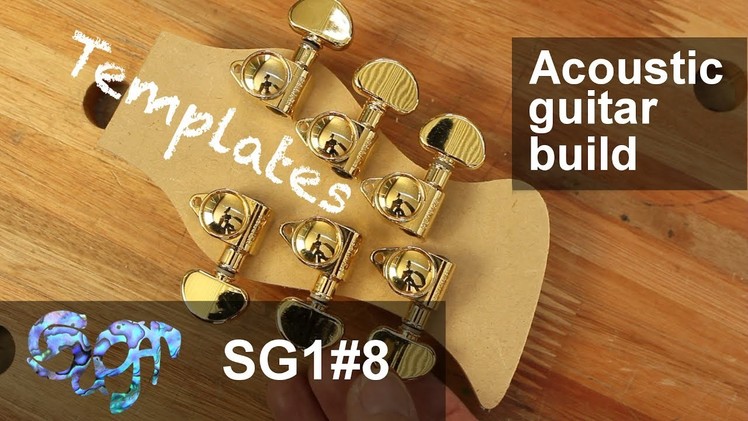 SuGar SG1 acoustic guitar build part 8: Templates and headstock design