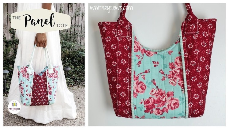 The Panel Tote How to | Pins + Needles Kits | Whitney Sews