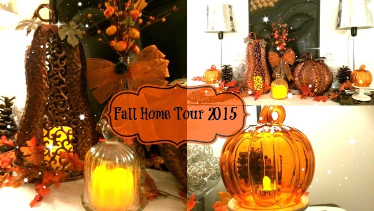 ???? Fall 2015 Home Tour ~ Decorating Ideas for Fall ????