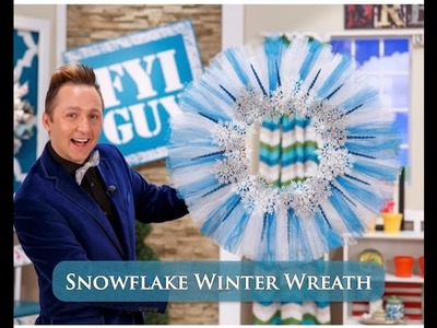 FYI GUY: Snowflake Winter Wreath