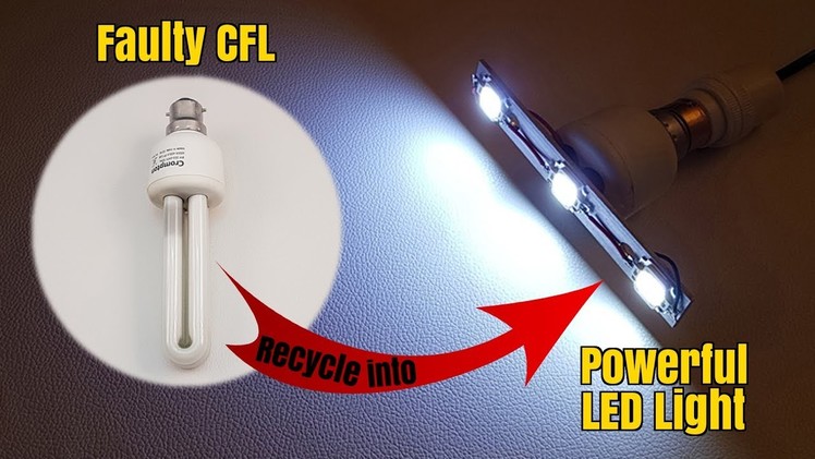 How to Make a  Bright LED Light from Scrap CFL Bulb - Homemade | DIY