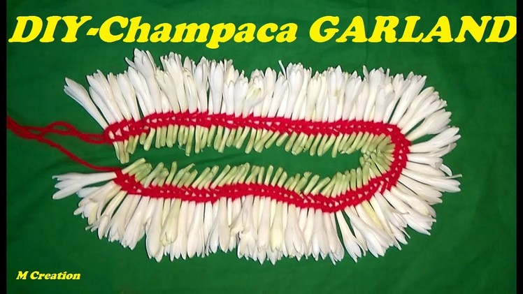 HOW TO MAKE CHAMPACA FLOWER GARLAND