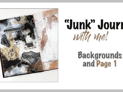 "Junk" Journal with Me! ~ 3 Backgrounds & Page 1