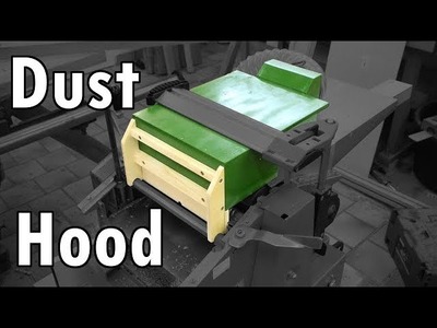 Making a Dust Hood for my Jointer. Planer Combo