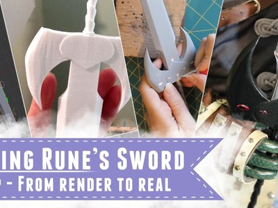 Making Rune's sword: Finishing a 3D printed object