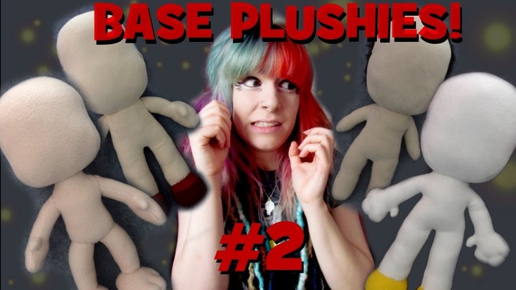 MORE BASES! How to sew my new base plush pattern| Plus 3 extra base tutorials!| Cloctor Creations