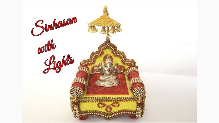 Sinhasan || Ganesh Chaturthy special || How to make Sinhasan with lights || Best out of waste