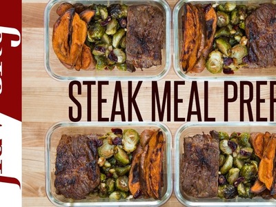 Steak Meal Prep – Healthy Meal Prep Recipe – Beef Meal Prep