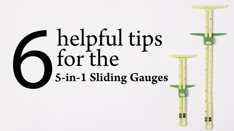 6 Helpful Tips For The 5-in-1 Sliding Gauge