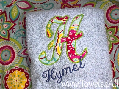 Fabric Applique Letter and Name Bath Towel - video demo