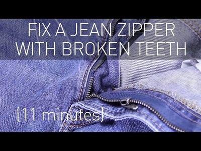 Fix a Jean Zipper with Broken Teeth