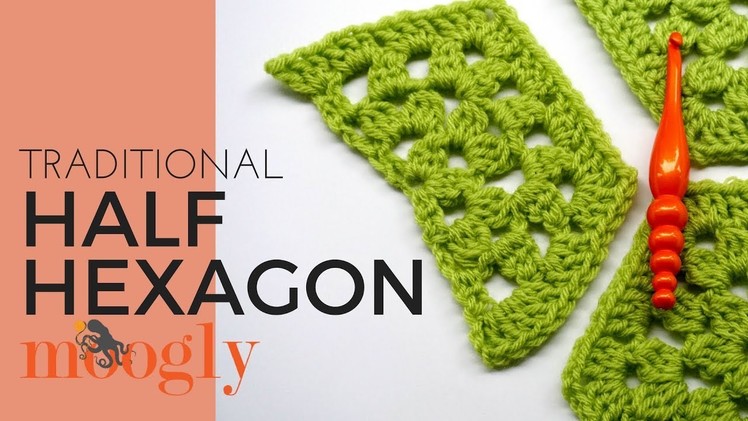 How to Crochet: Half Traditional Hexagon (Right Handed)