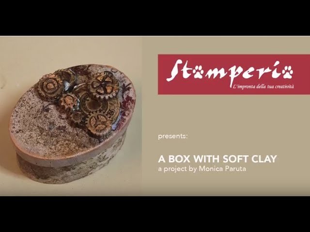 How to Decorate a box with Soft Clay by Monica Paruta