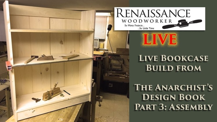 Live Bookcase Build Part 3: Assembly